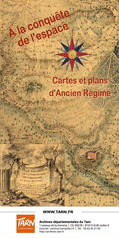 "A LA CONQUETE DE L’ESPACE : cartes et plans d’Ancien Régime"