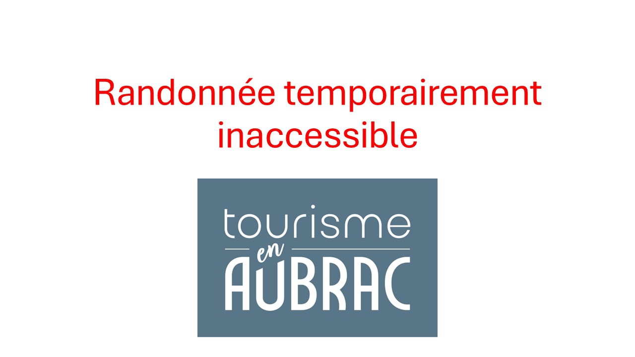 Randonnée temporairement inaccessible