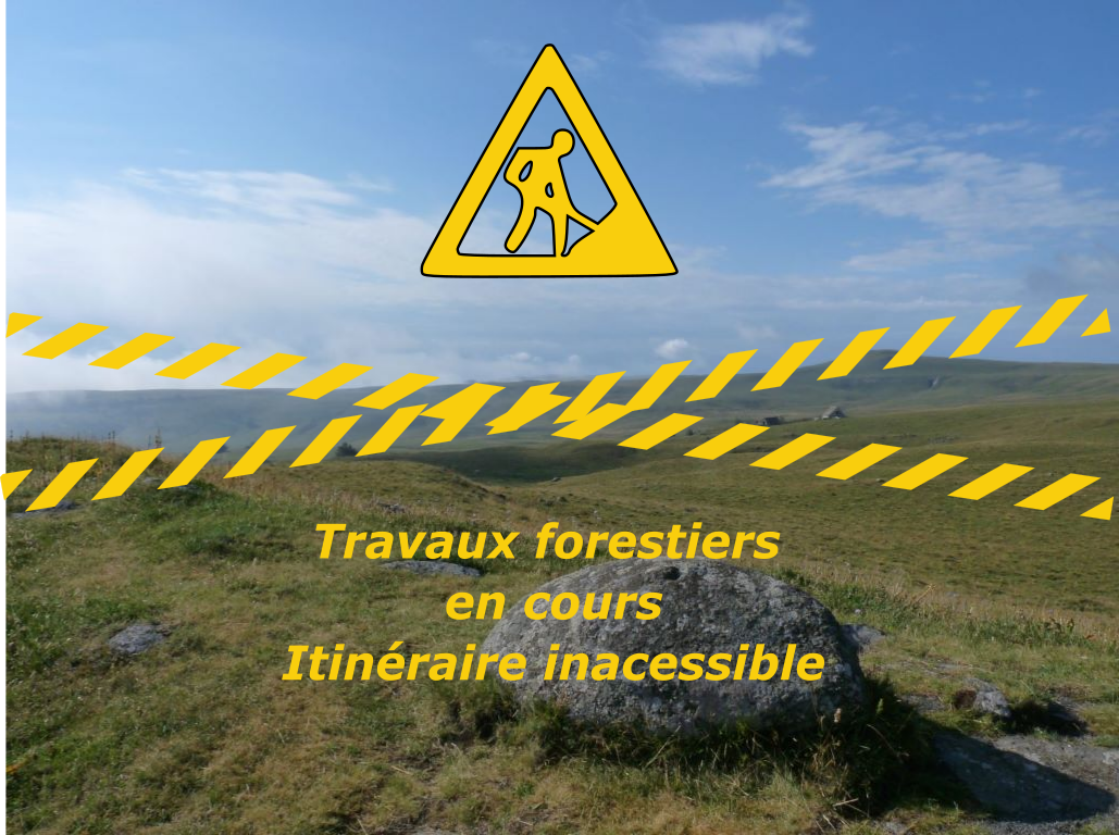 IMPRATICABLE, travaux forestiers en cours